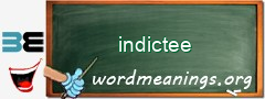 WordMeaning blackboard for indictee